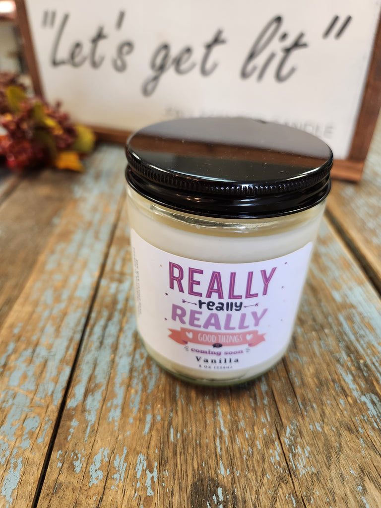 8oz Scented Candle w/ Saying