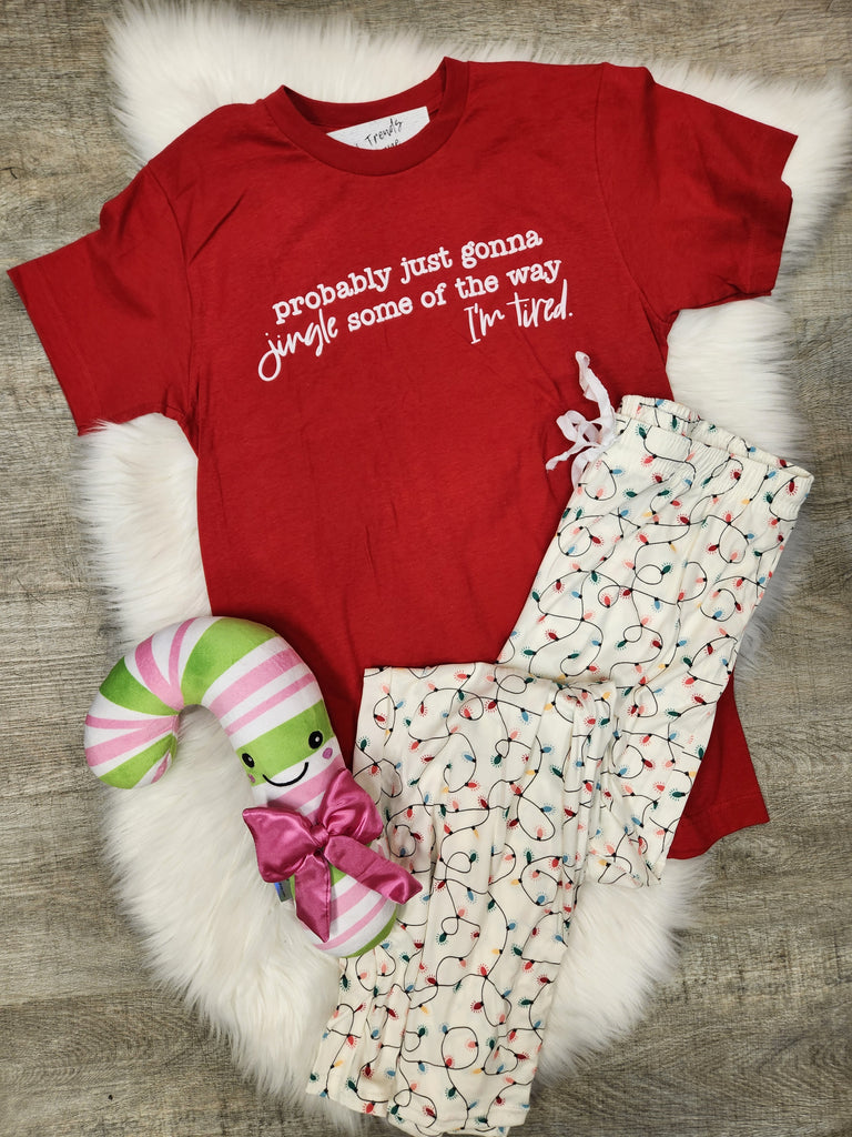 Probably Just Gonna Jingle Some of the Way (I'm tired) Tee